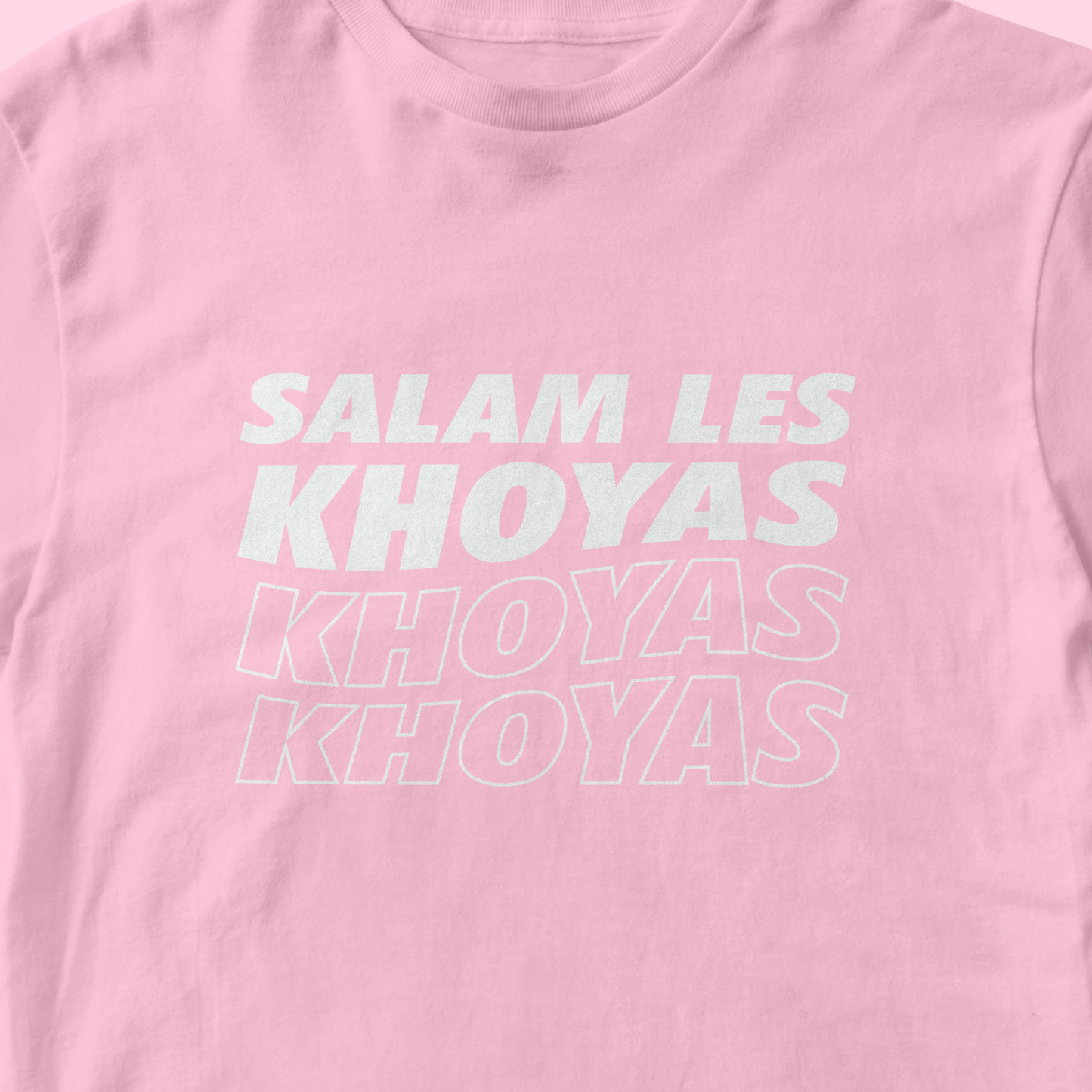 T-SHIRT SALAM LES KHOYAS - ROSE